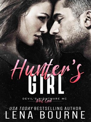 cover image of Hunter's Girl (Devil's Nightmare MC Next Generation, Book 4)